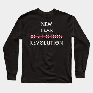 New Year Resolution / Revolution - Typography Design Long Sleeve T-Shirt